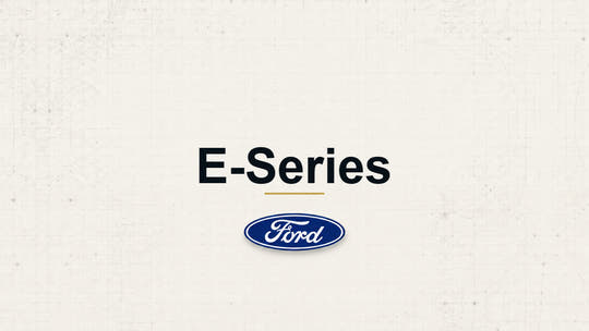 E-Series model name with Ford logo on a pale technical background